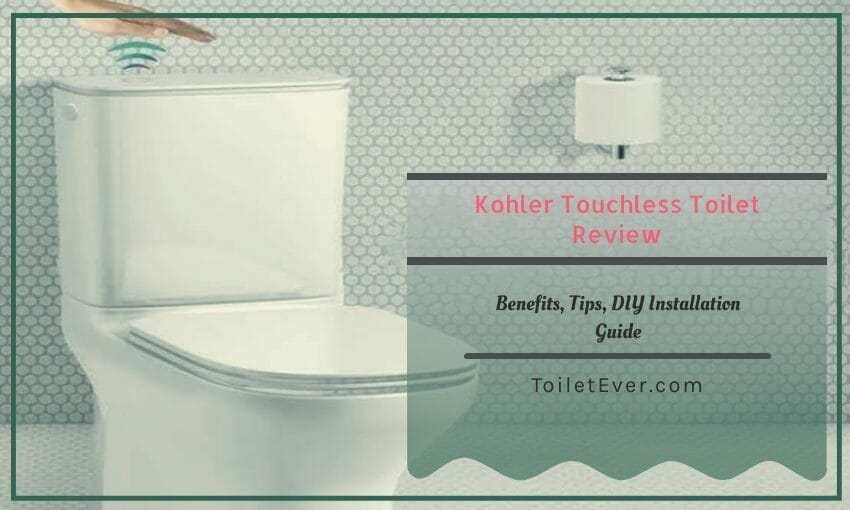 Kohler Touchless Toilet Review