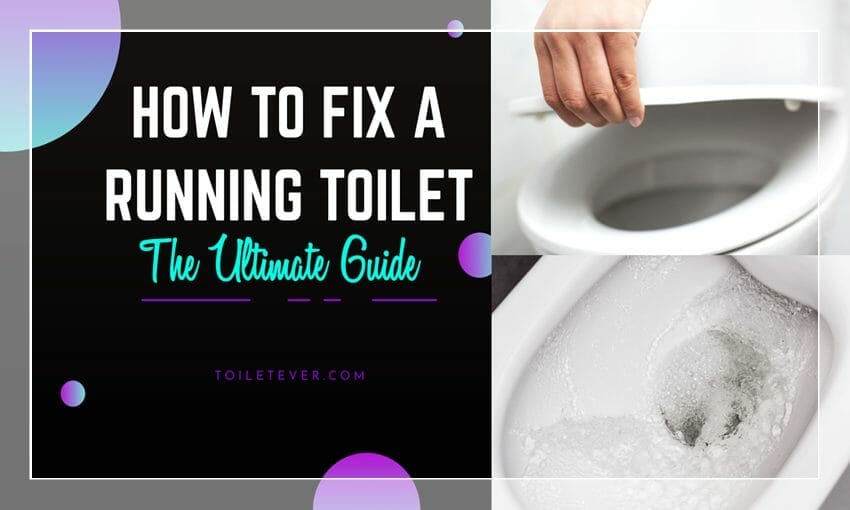 how to fix a running toilet