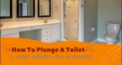 how to plunge a toilet